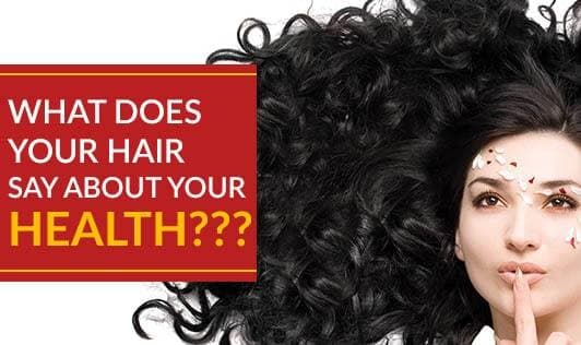 What Does Your Hair Say About Your Health???