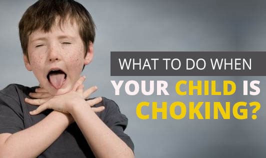 What to do when your child is choking?