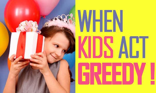 When kids act greedy!