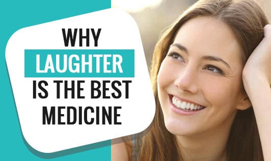 Why laughter is the best medicine