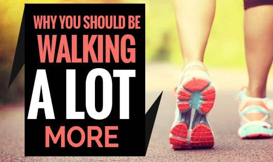 Why you should be walking a lot more