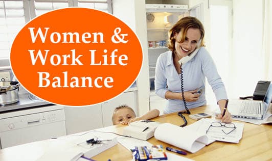 Women & Work-Life Balance