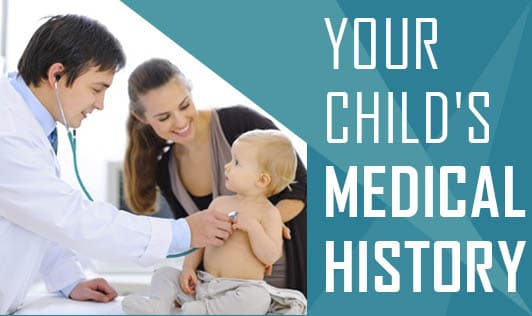 Your Child's Medical History