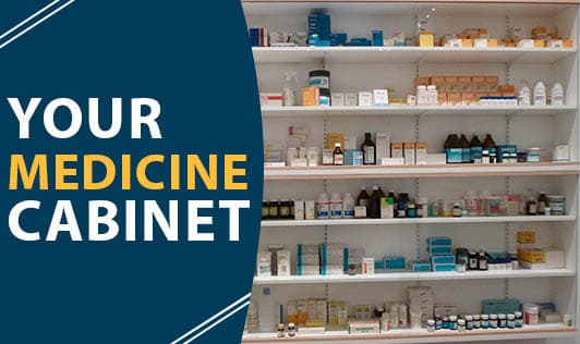 Your Medicine Cabinet