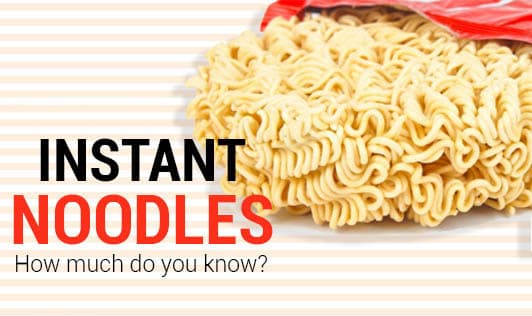 Instant Noodles - How Much Do You Know?
