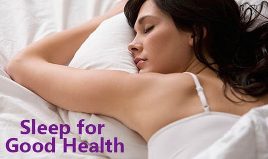 Sleep for Good Health