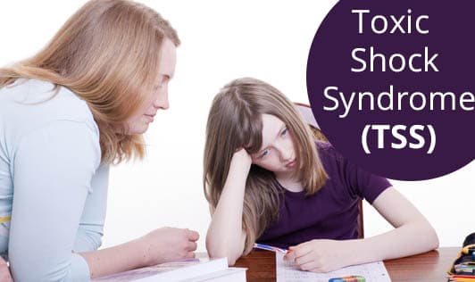 Toxic Shock Syndrome (TSS)
