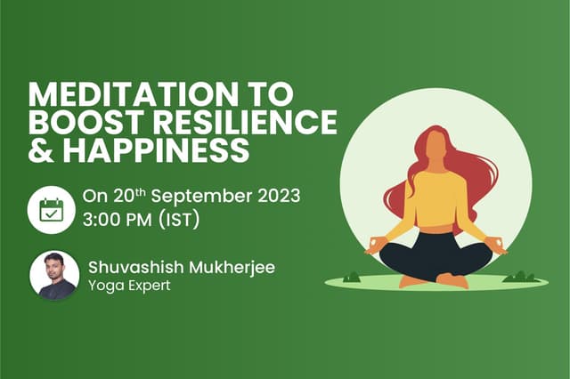 Meditation To Boost Resilience & Happiness