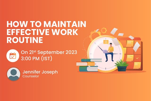 How To Maintain Effective Work Routine