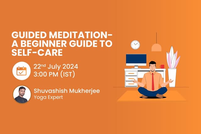 Guided Meditation- A beginner guide to self-care