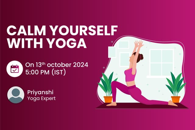Calm Yourself With Yoga 