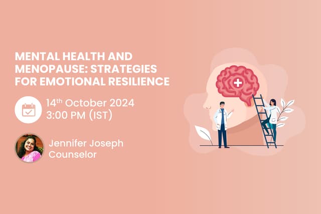 Mental Health and Menopause: Strategies for Emotional Resilience
