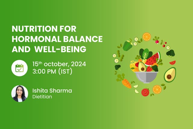 Nutrition for Hormonal Balance and  Well-being