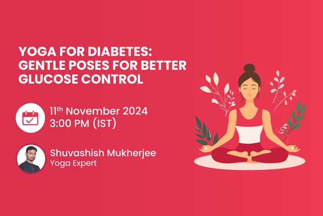 Yoga for Diabetes: Gentle Poses for Better Glucose Control