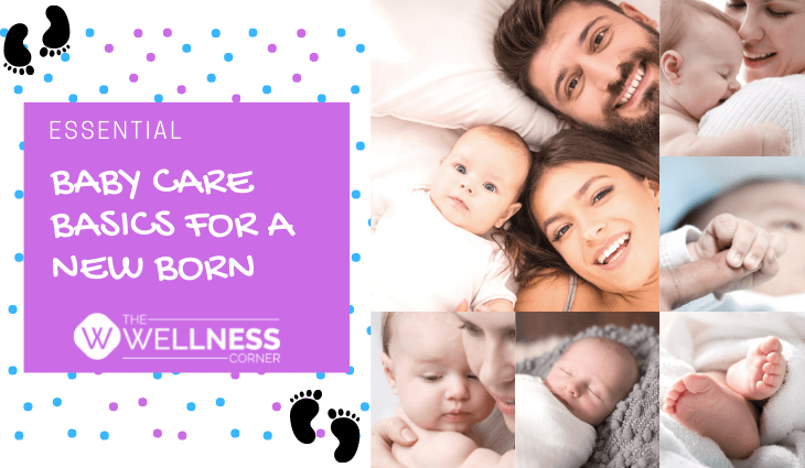 Essential Baby Care Basics for A Newborn