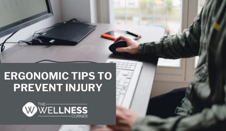 Ergonomic Tips To Prevent Injury