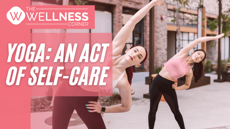 Yoga: An Act of Self-Care