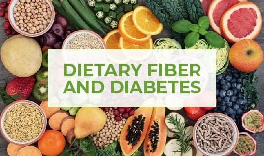 Dietary Fiber and Diabetes