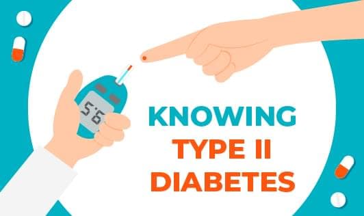 Knowing Type II Diabetes