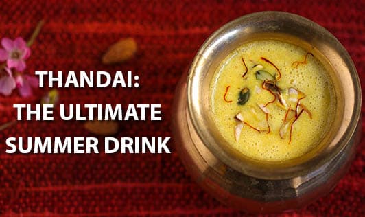 Thandai: The ultimate summer drink