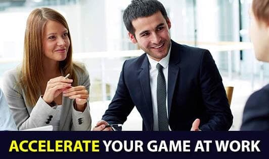 Accelerate Your Performance At Work